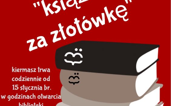 Zapraszamy na kiermasz książek w bibliotece.