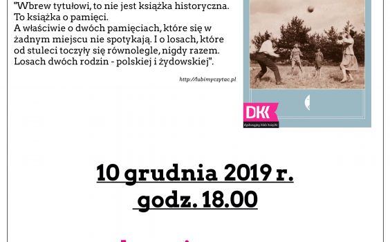 12. spotkanie Dyskusyjnego Klubu Książki.